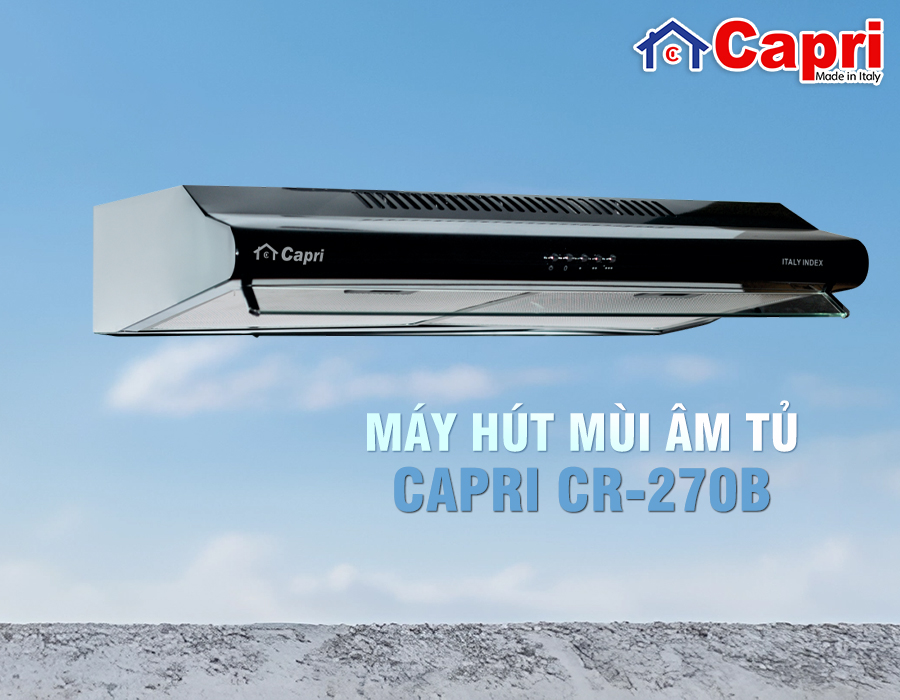 Máy hút mùi âm tủ Capri CR-270B 